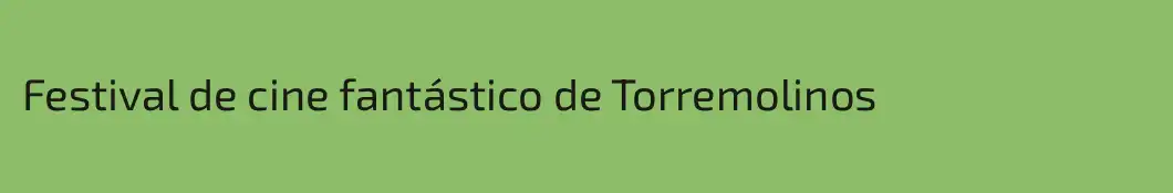 Festival de cine fantástico de Torremolinos